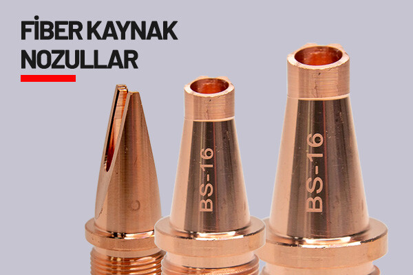 FİBER KAYNAK NOZULLAR